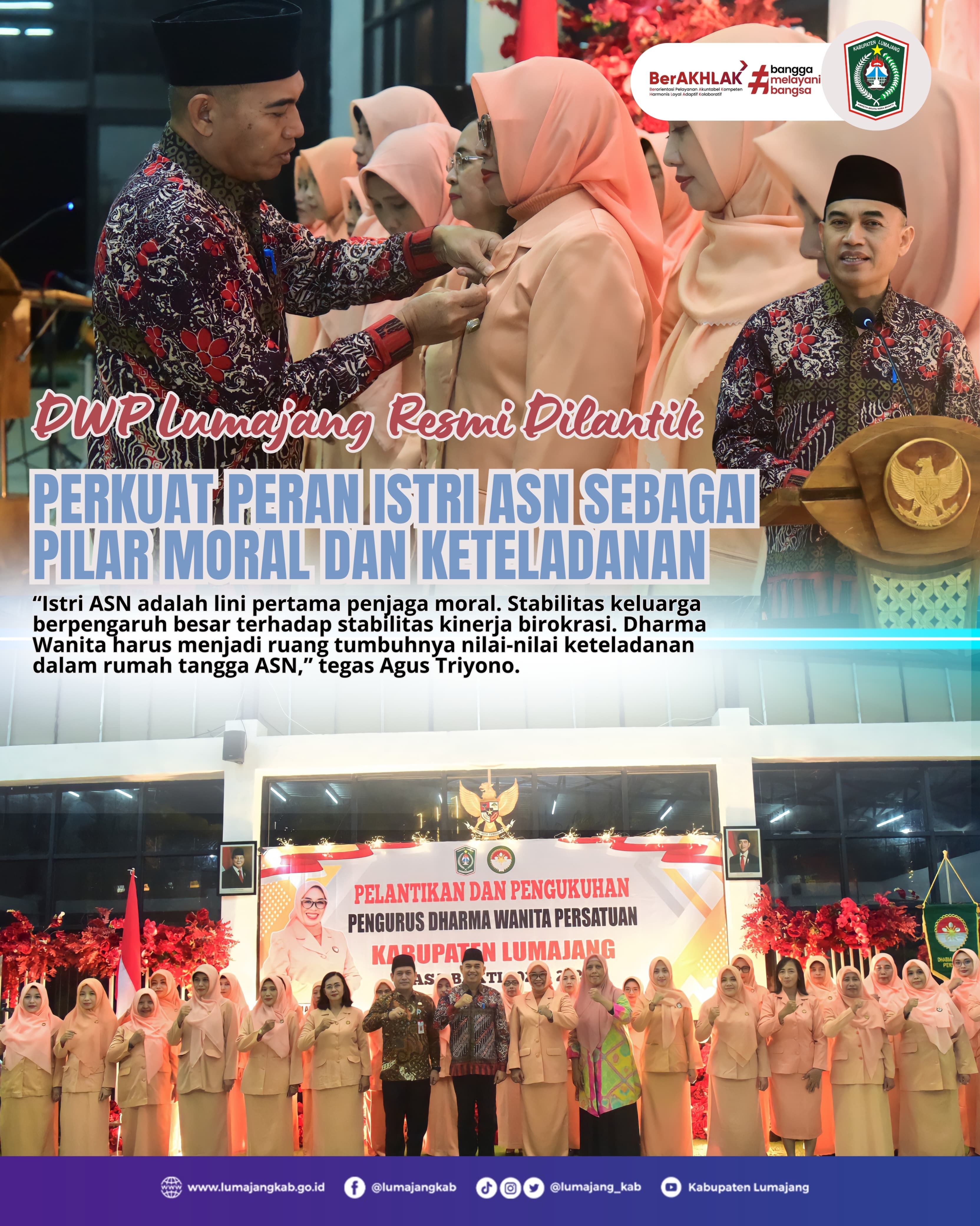 DWP LUMAJANG RESMI DILANTIK PERKUAT PERAN ISTRI ASN SEBAGAI PILAR MORAL DAN KETELADANAN
