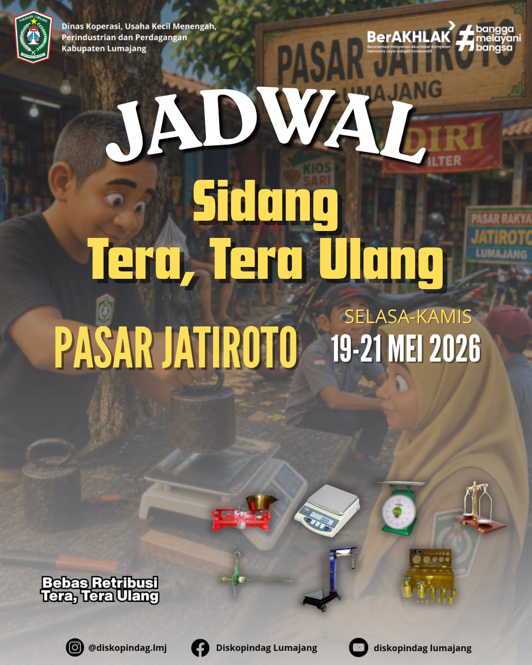 SIDANG TERA DAN TERA ULANG UTTP DIGELAR DI PASAR JATIROTO