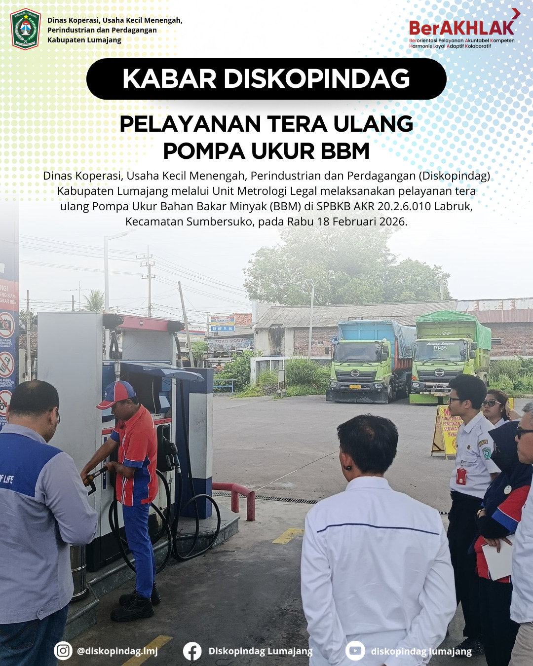 DISKOPINDAG LAKUKAN TERA DI SPBKB AKR 20.2.6.010 LABRUK