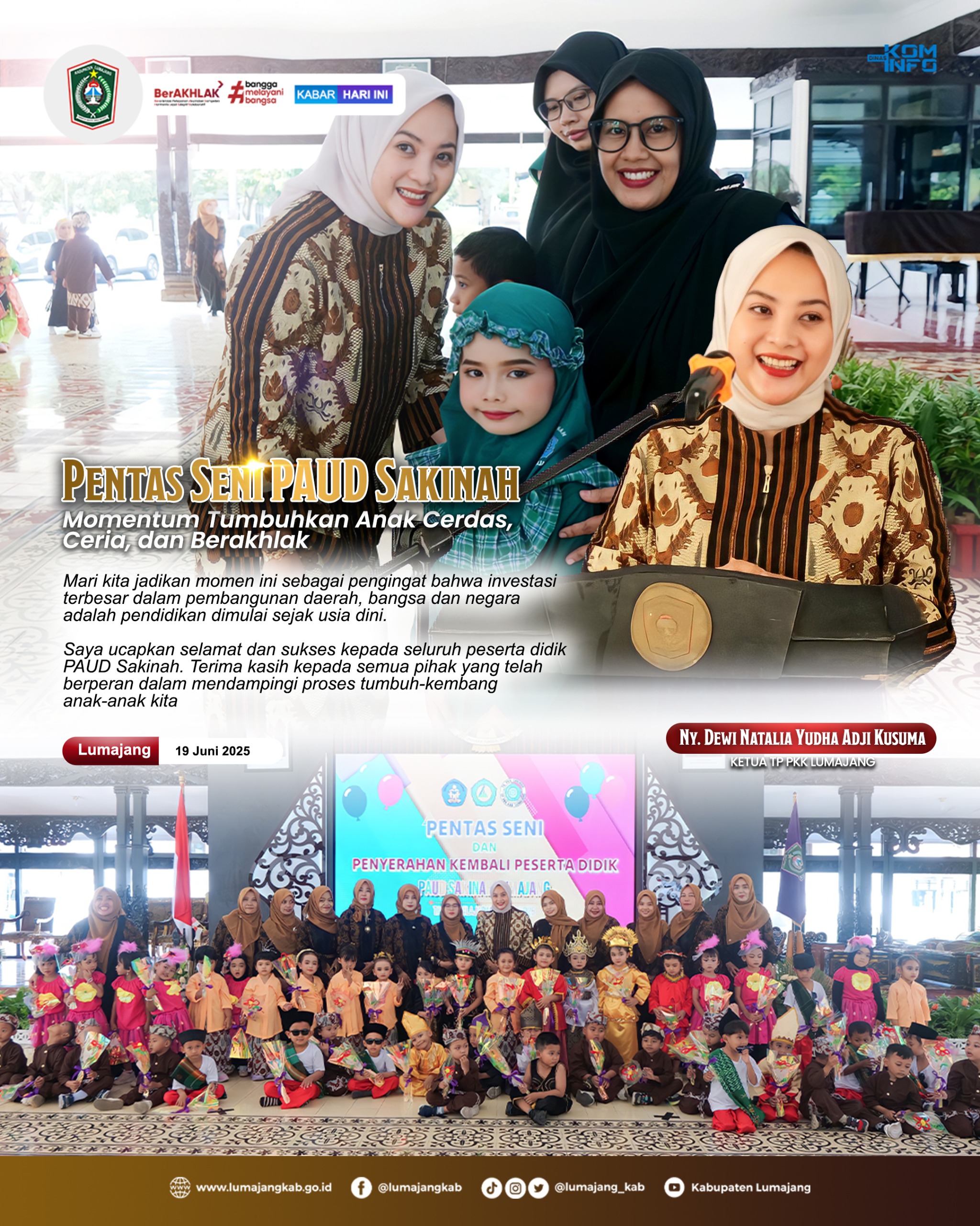 PENTAS SENI PAUD SAKINAH MONMENTUM TUMBUHKAN ANAK CERDAS, CERIA DAN BERAKHLAK