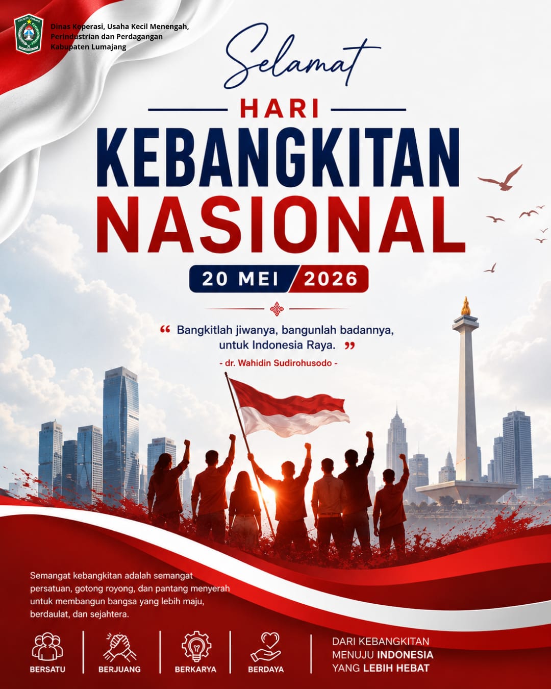 SEMANGAT HARI KEBANGKITAN NASIONAL 2026: BANGKIT BERSAMA MENUJU INDONESIA YANG LEBIH HEBAT
