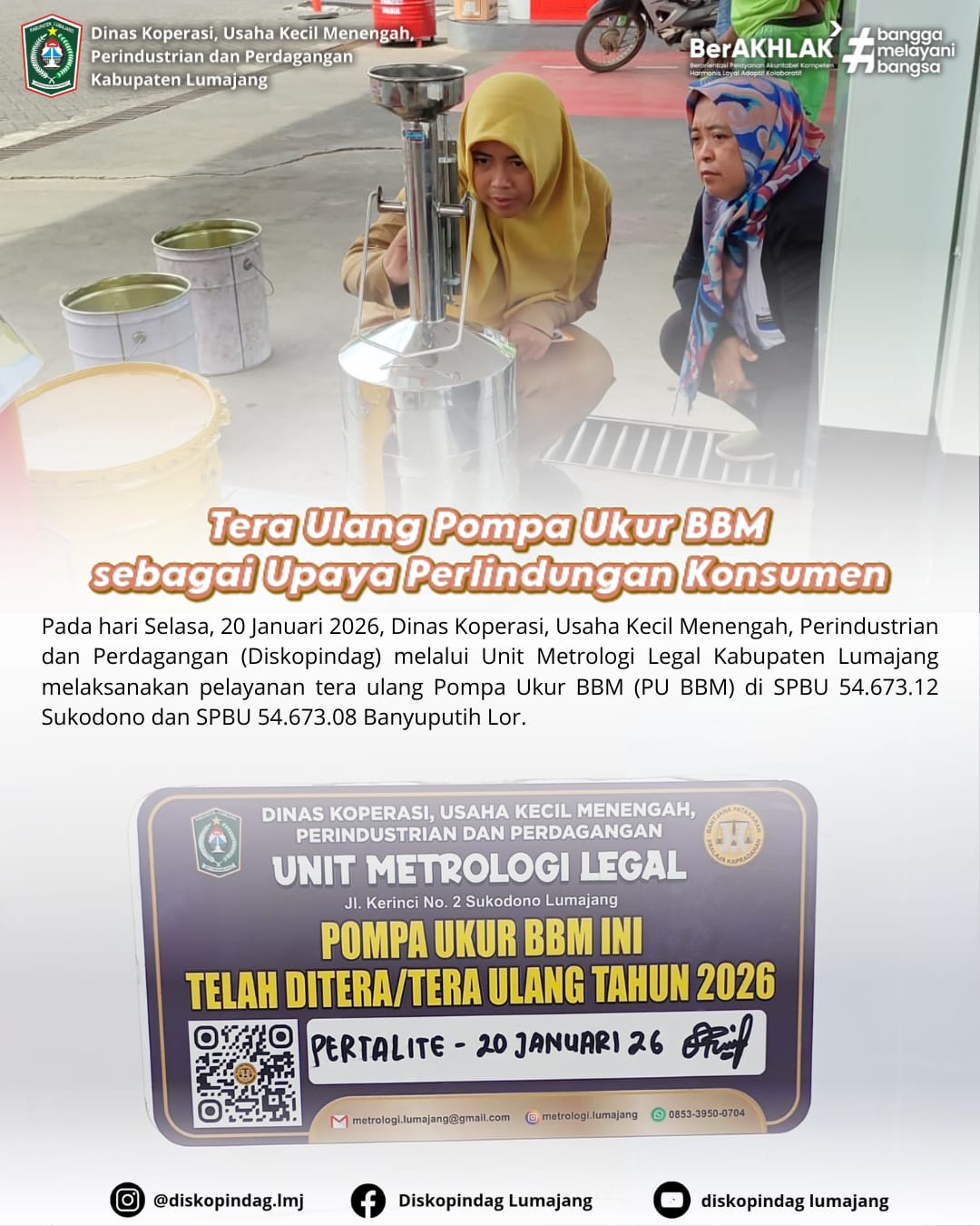 PELAYANAN TERA ULANG POMPA UKUR BBM OLEH DISKOPINDAG