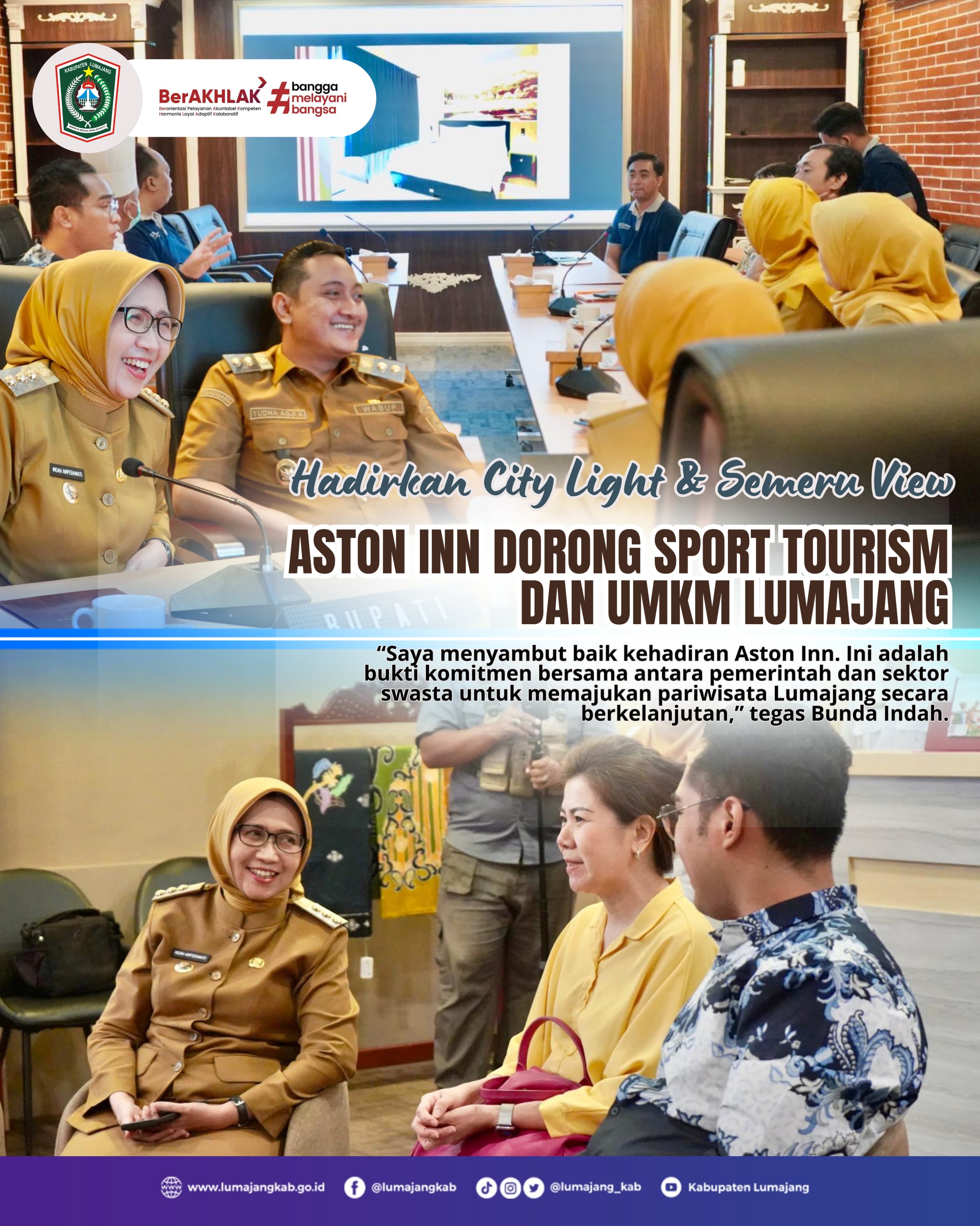 HADIRKAN CITY LIGHT DAN SEMERU VIEW ASTON INN DORONG SPORT TOURISM DAN UMKM LUMAJANG