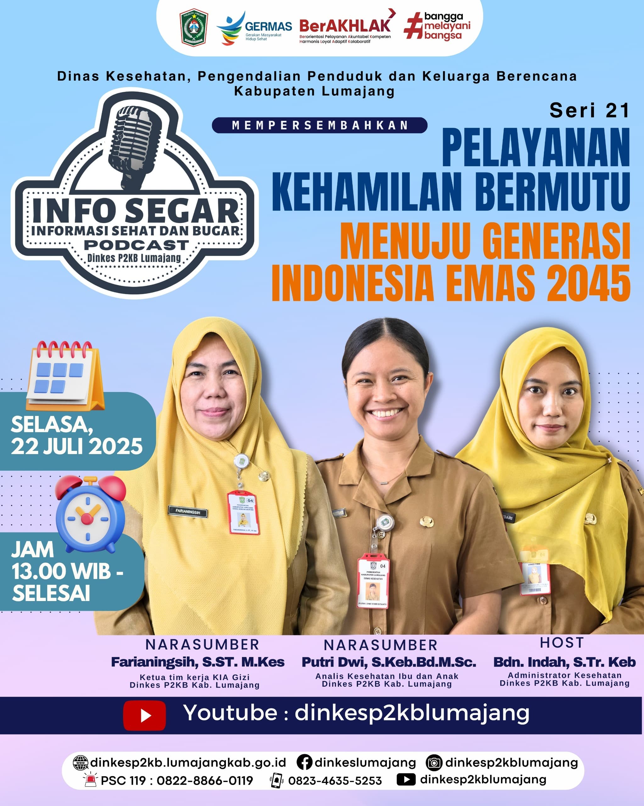 WERBINAR SERI 21 PELAYANAN KEHAMILAN BERMUTU MENUJU GENERASI INDONESIA EMAS 2025