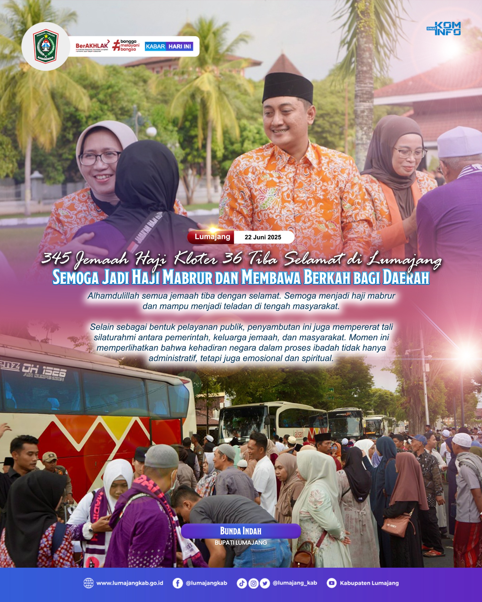 345 JAMAAH HAJI KLOTER 36 TIBA SELAMAT DI LUMAJANG SEMOGA JADI HAJI MABRUR DAN MEMBAWA BERKAH