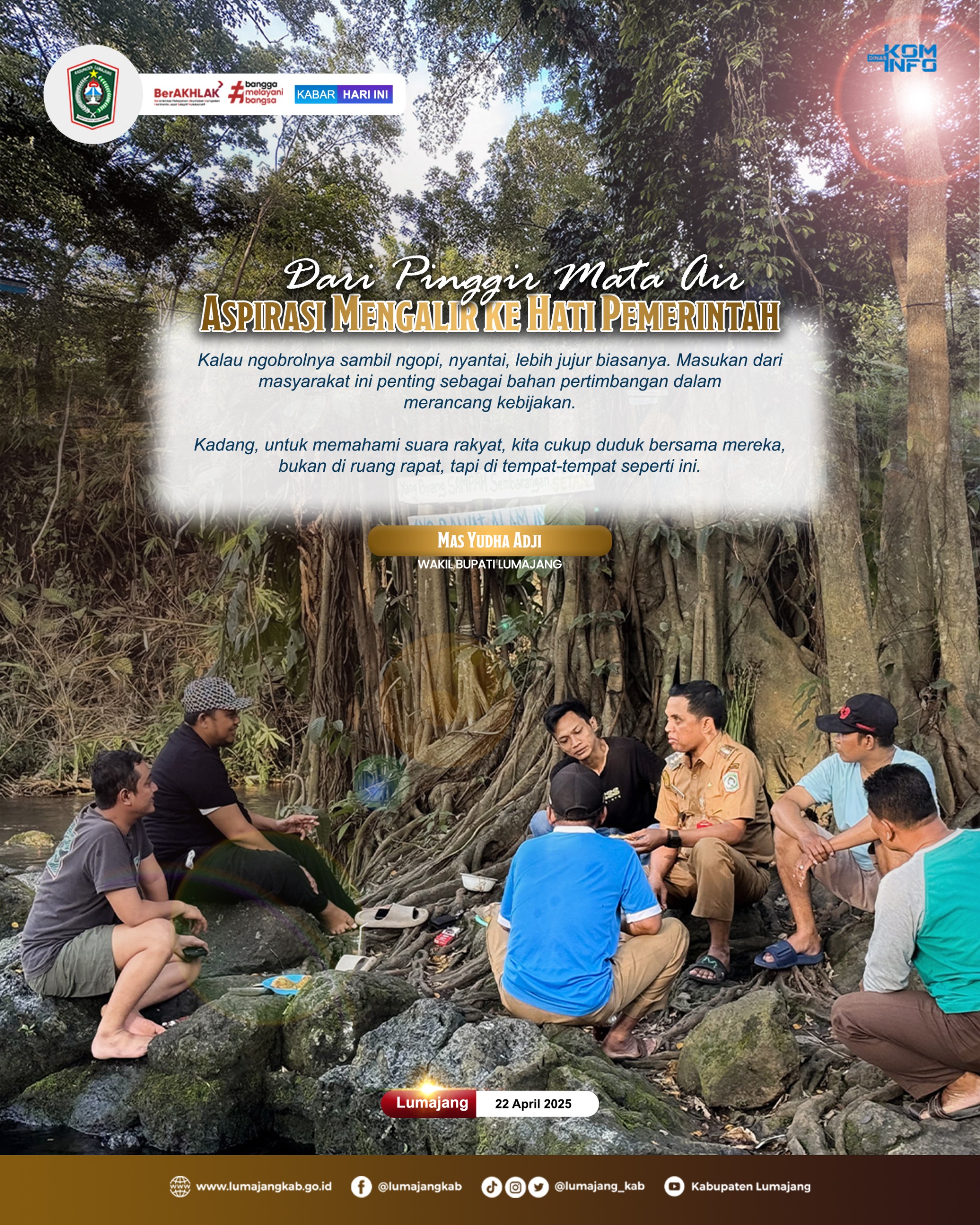 DARI PINGGIR MATA AIR ASPIRASI MENGALIR KE HATI PEMERINTAH