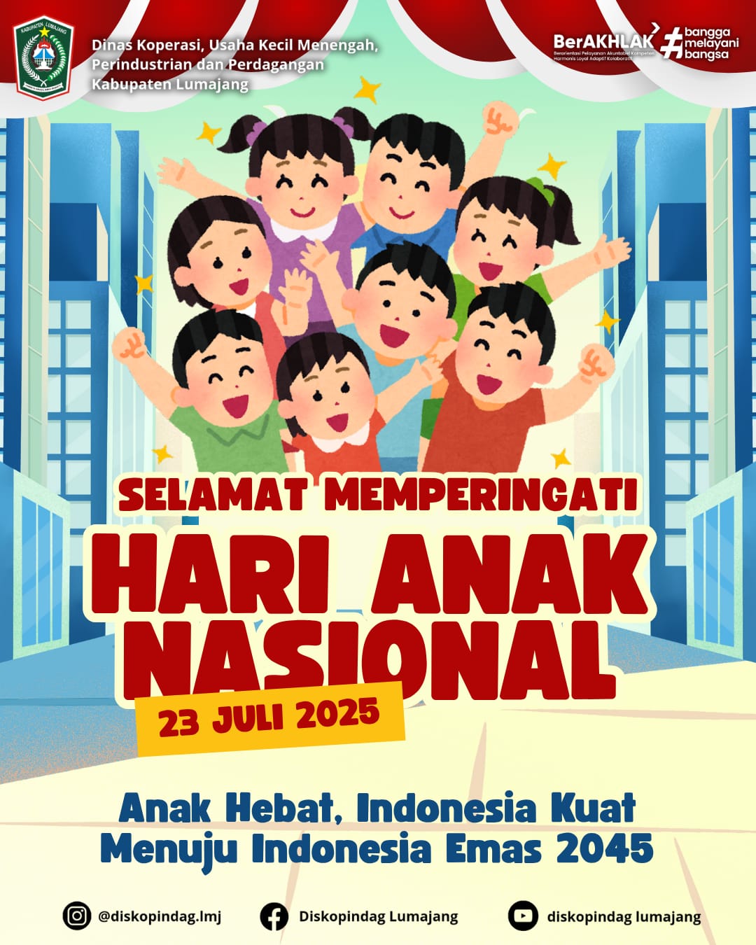 SELAMAT HARI ANAK NASIONAL TAHUN 2025