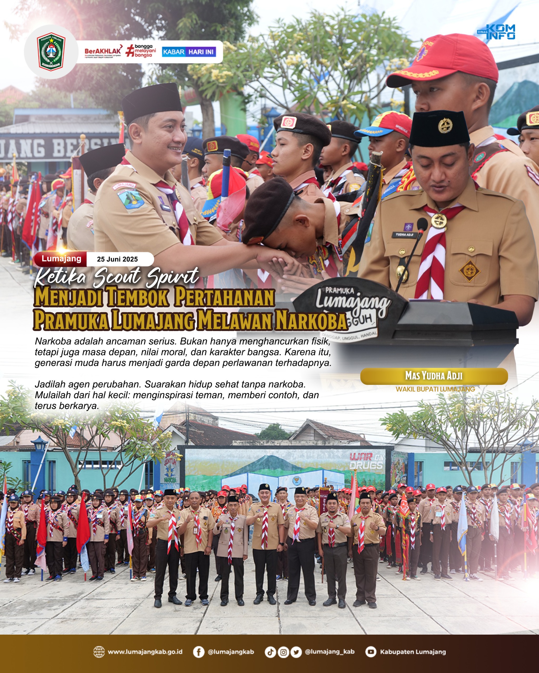 KETIKA SCOUT SPIRIT MENJADI TEMBOK PERTAHANAN PRAMUKA LUMAJANG MELAWAN NARKOBA