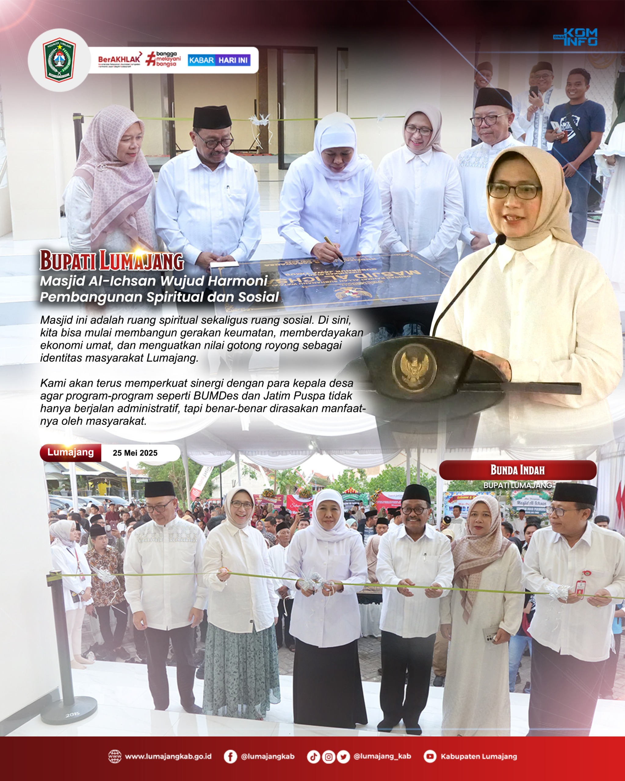 MASJID AL-ICHSAN WUJUD HARMONI PEMBANGUNAN SPIRITUAL DAN SOSIAL DIRESMIKAN OLAH GUBERNUR JATIM DAN BUPATI LUMAJANG