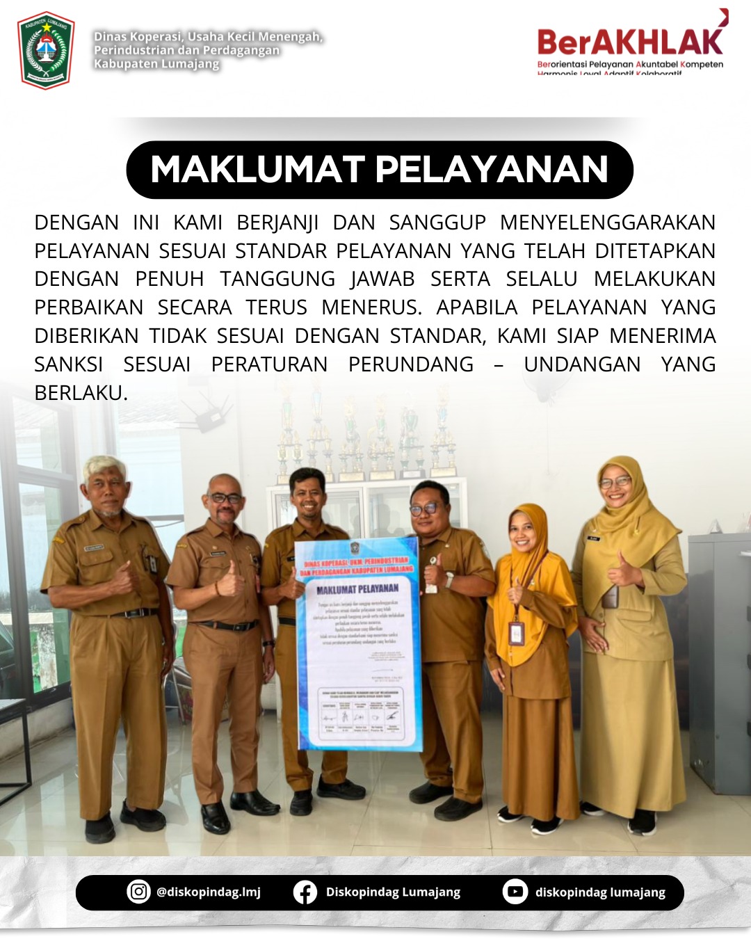 DISKOPINDAG KABUPATEN LUMAJANG TETAPKAN MAKLUMAT PELAYANAN SEBAGAI WUJUD KOMITMEN PELAYANAN PUBLIK