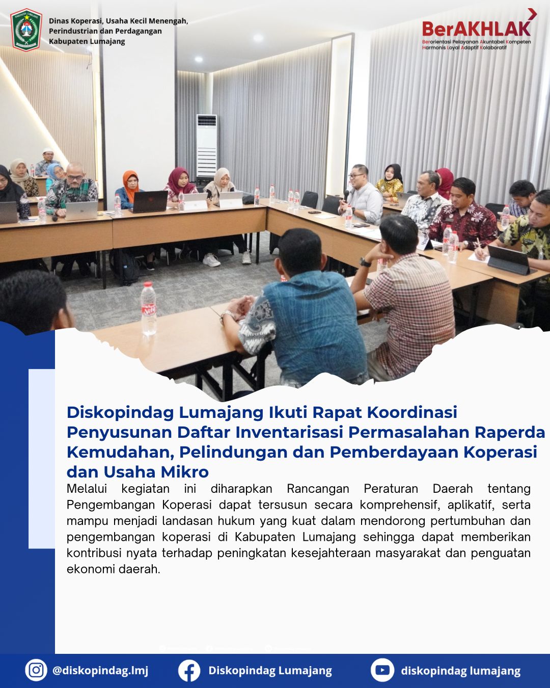 DISKOPINDAG LUMAJANG IKUTI RAPAT KOORDINASI PENYUSUNAN DAFTAR INVENTARISIR PERMASALAHAN RAPERDA KEMUDAHAN, PELINDUNGAN DAN PEMBERDAYAAN KOPERASI DAN USAHA MIKRO