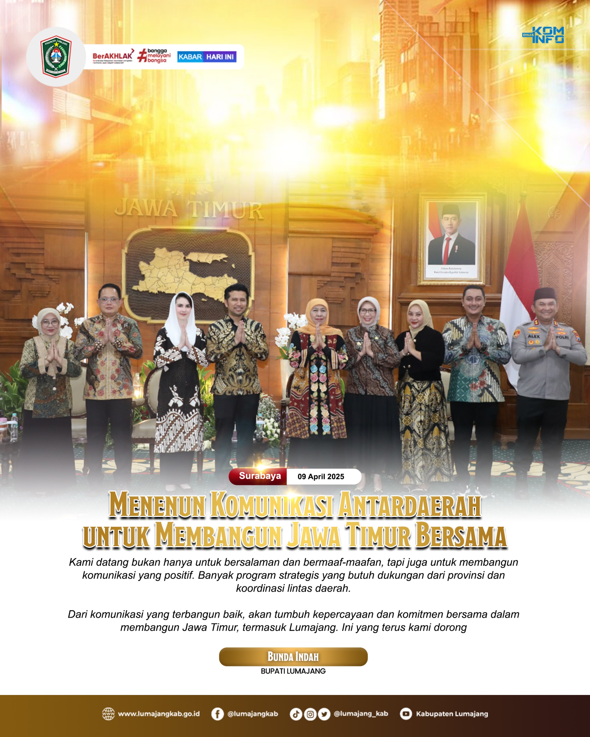 MENENUN KOMUNIKASI ANTARDAERAH UNTUK MEMBANGUN JAWA TIMUR BERSAMA