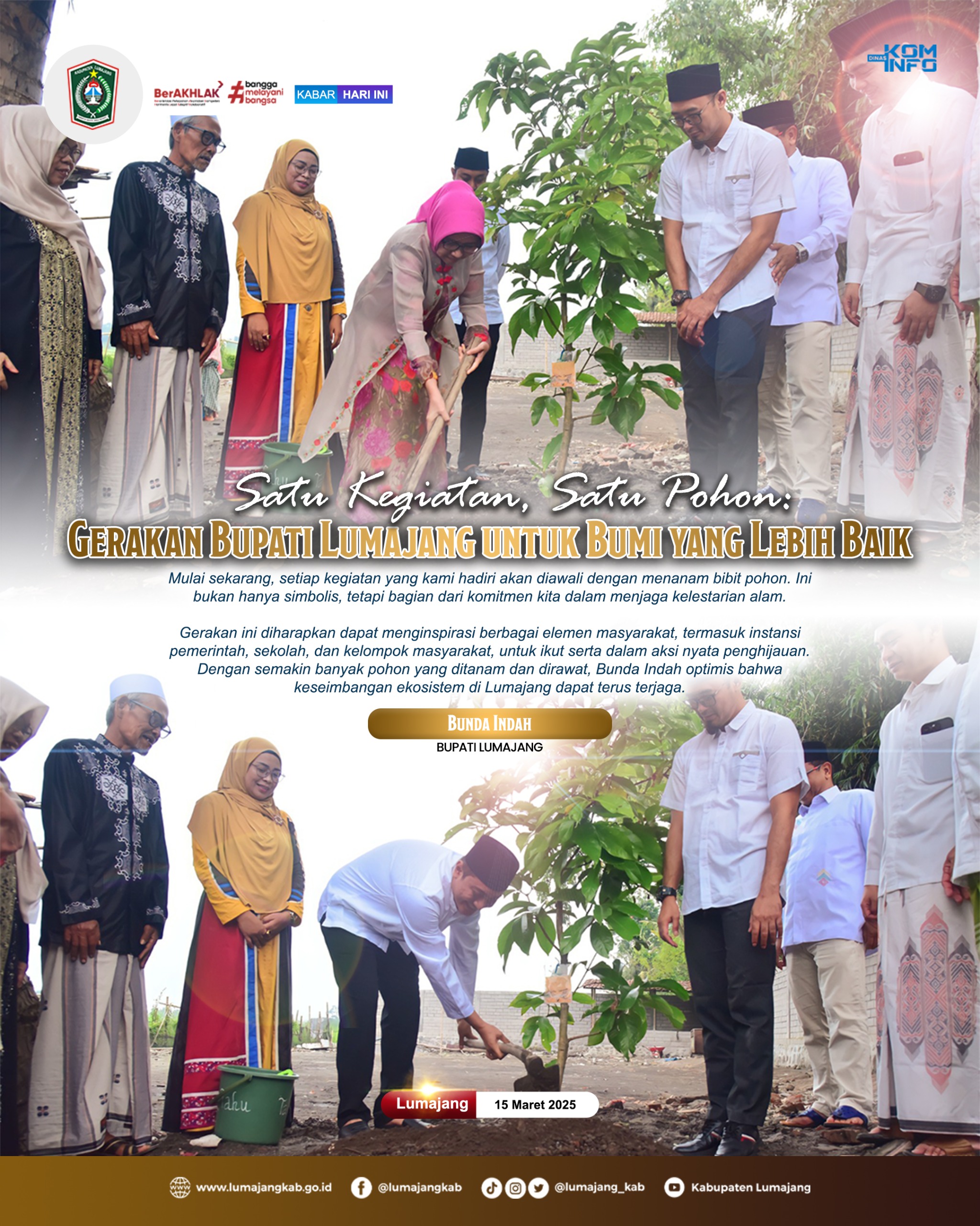 SATU KEGIATAN SATU POHON, LANGKAH NYATA UNTUK LINGKUNGAN