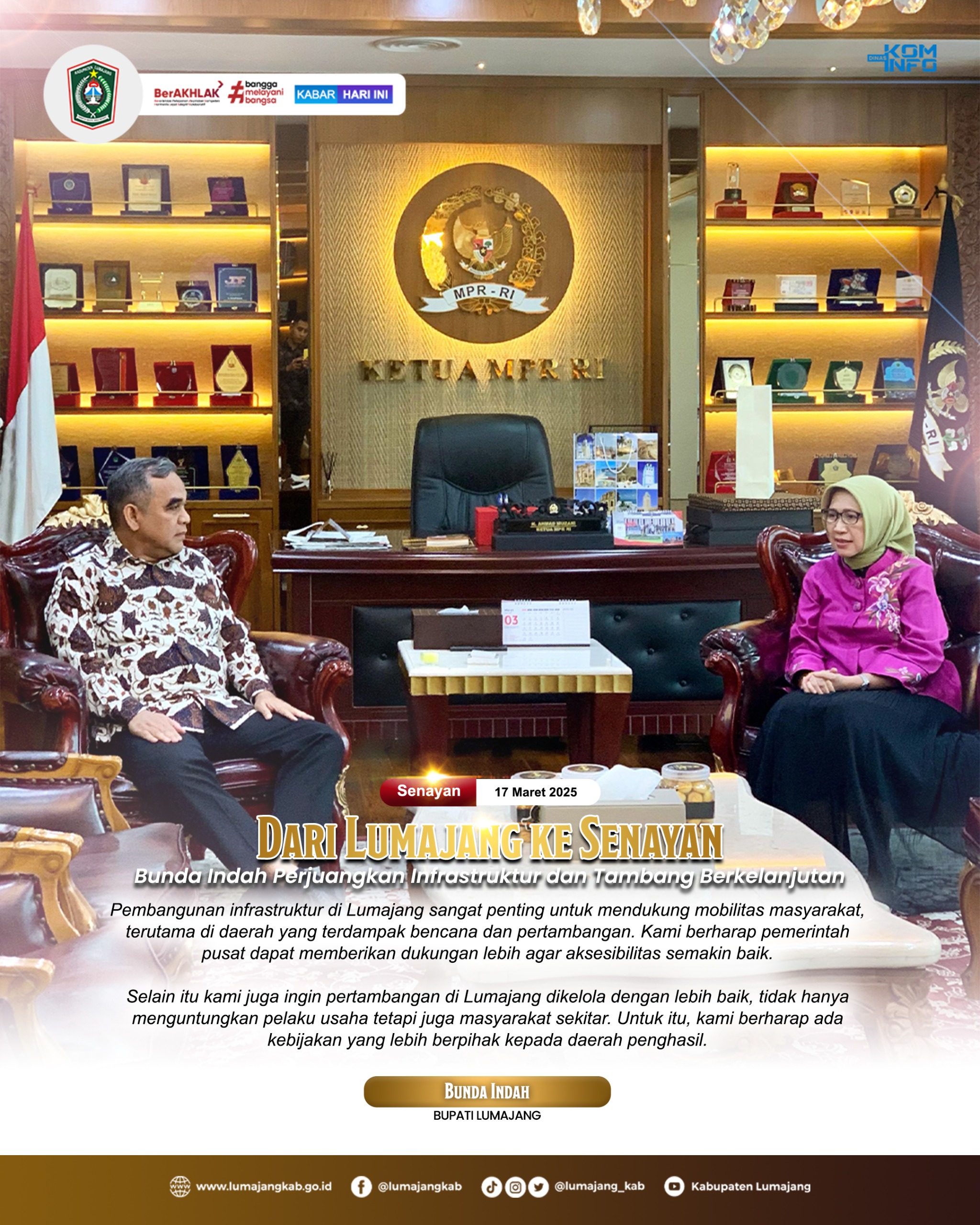 BUNDA INDAH PERJUANGKAN INFRASTRUKTUR DAN TAMBANG BERKELANJUTAN