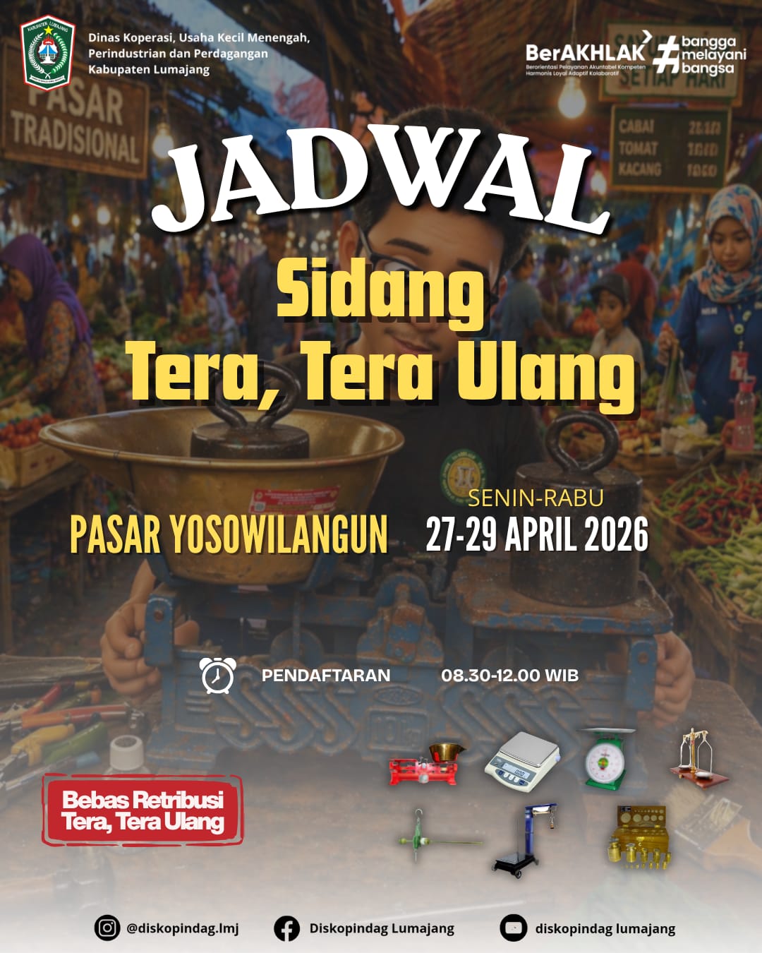 JANGAN LUPA JADWAL SIDANG TERA, TERA ULANG DI PASAR YOSOWILANGUN LUMAJANG