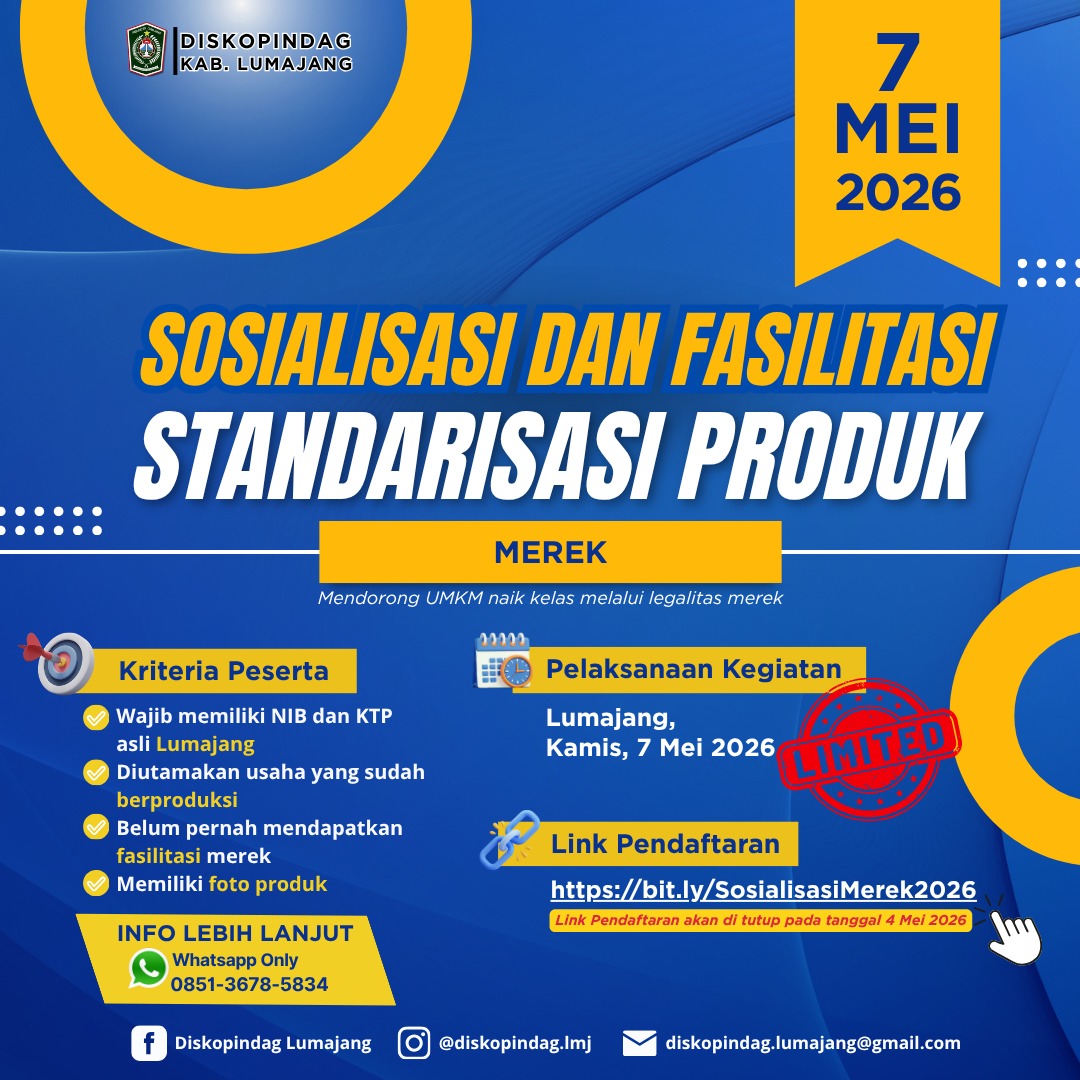 AYO DAFTAR SOSIALISASI & FASILITASI STANDARISASI PRODUK (MEREK)