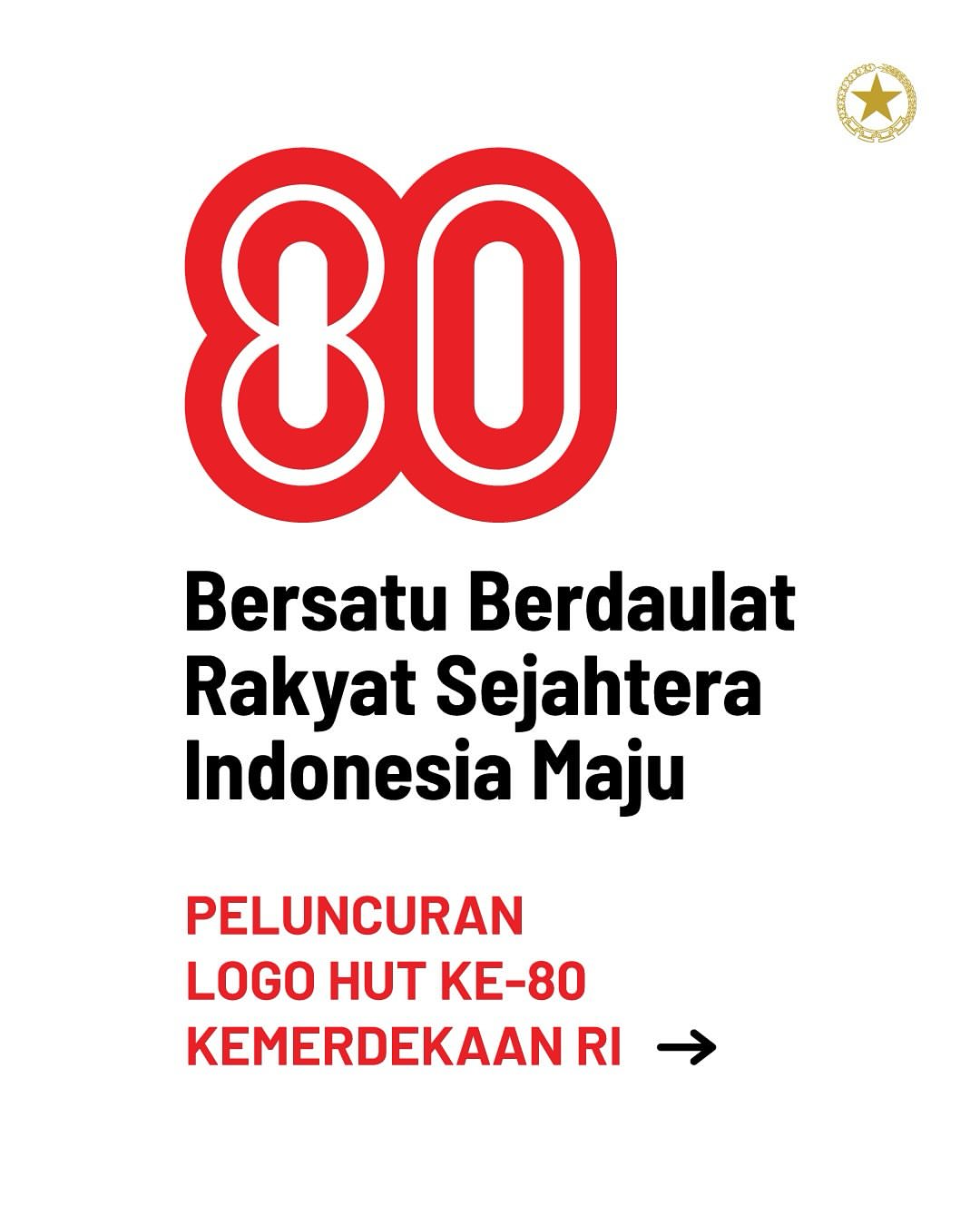 PELUNCURAN LOGO HUT KE-80 KEMERDEKAAN RI