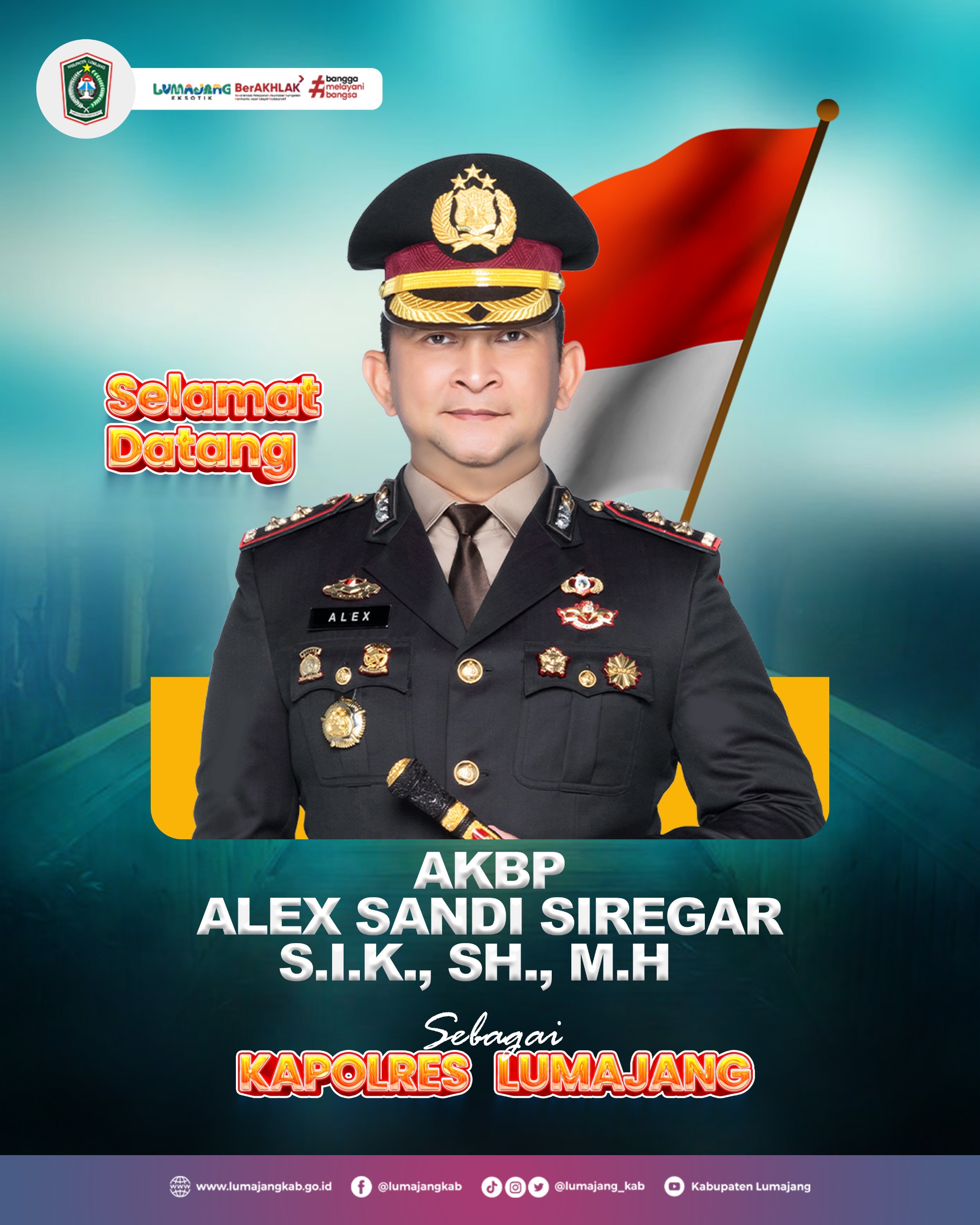 SELAMAT DATANG AKBP ALEX SANDI SIREGAR S.I.I, S.H., M.H. SEBAGAI KAPOLRES LUMAJANG
